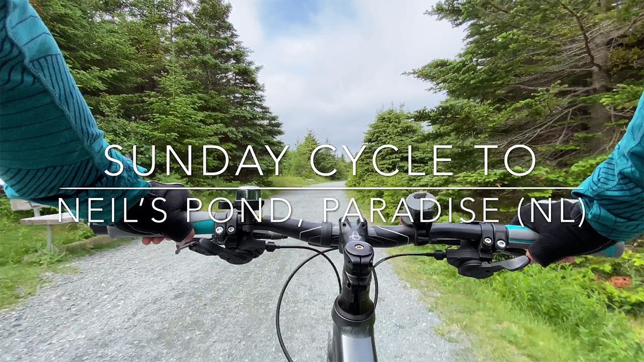 Sunday Cycle to Neil's Pond - Paradise (NL)