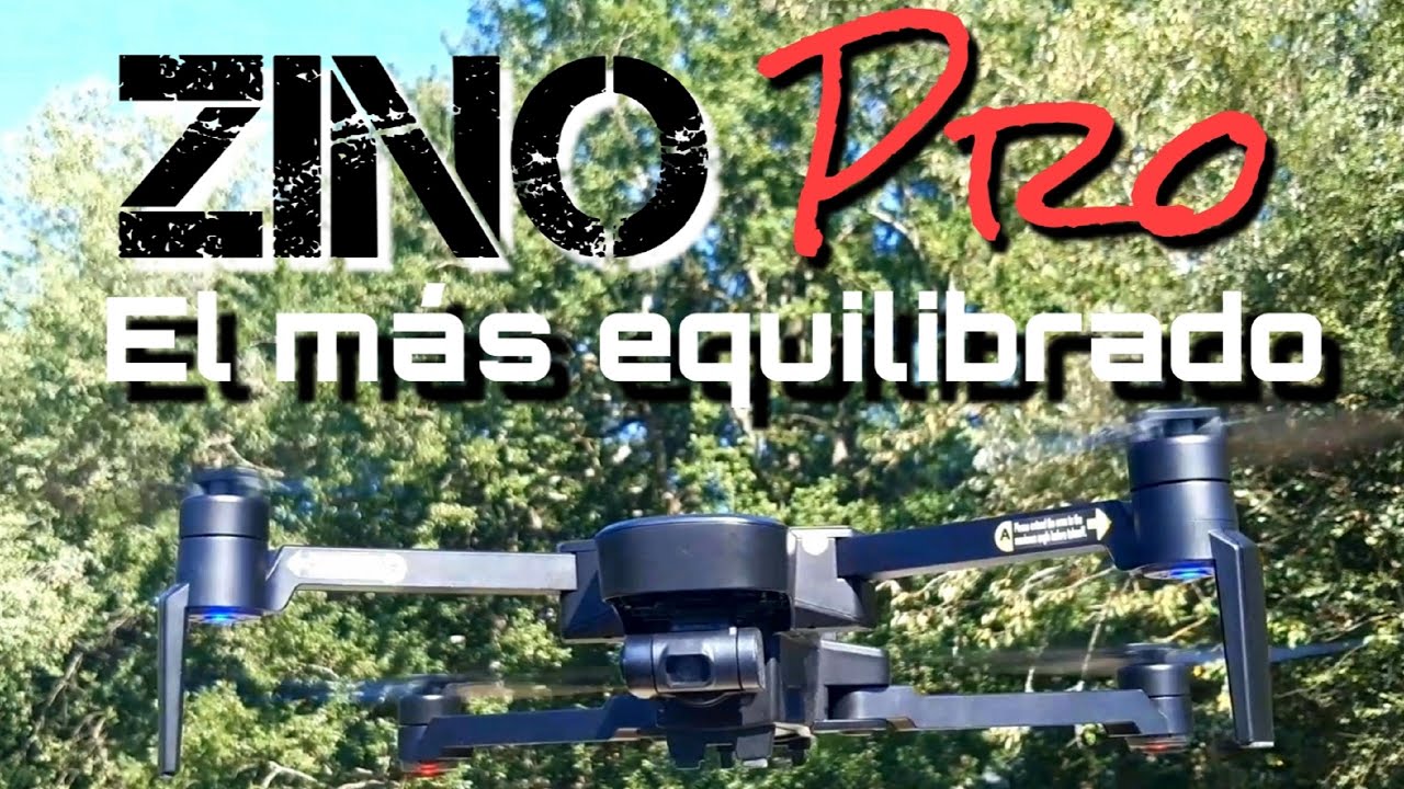 HUBSAN ZINO PRO: El más EQUILIBRADO de la familia ZINO (VÍDEO EN 4K)