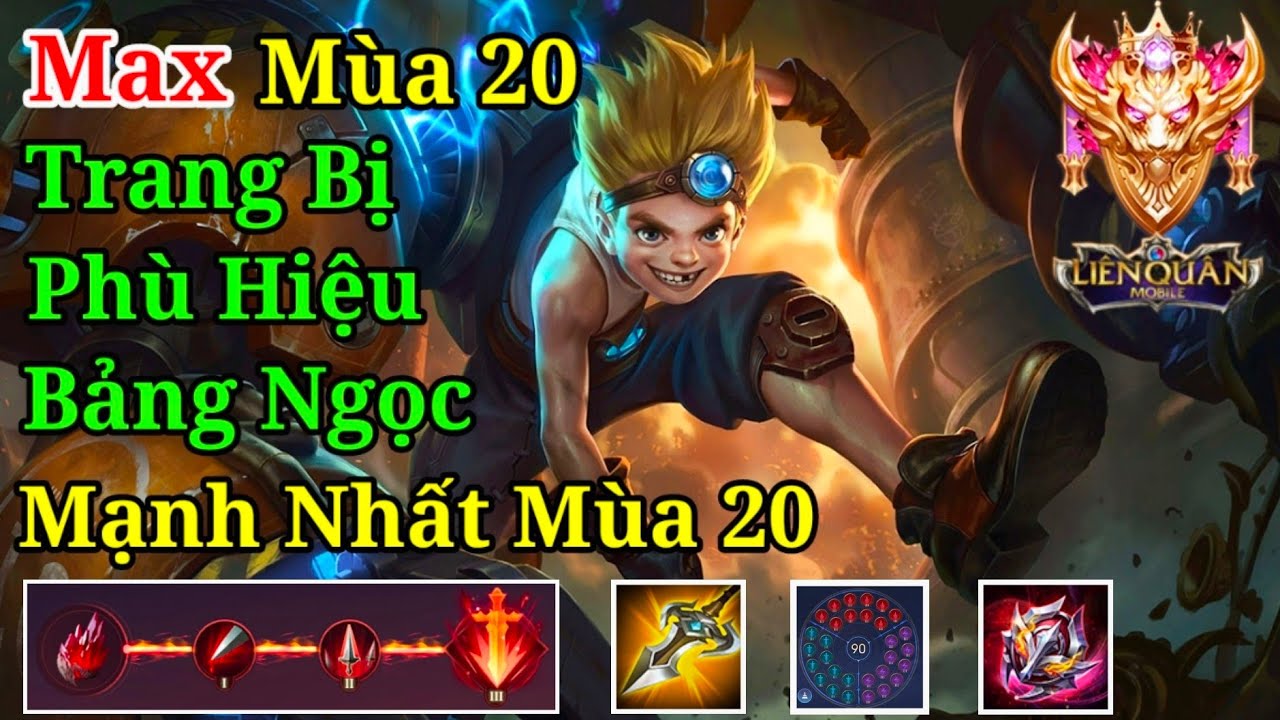 Max mùa 20 - Cách lên đồ + Bảng ngọc + Phù hiệu Max đi top mùa 20 | Liên Quân Mobile