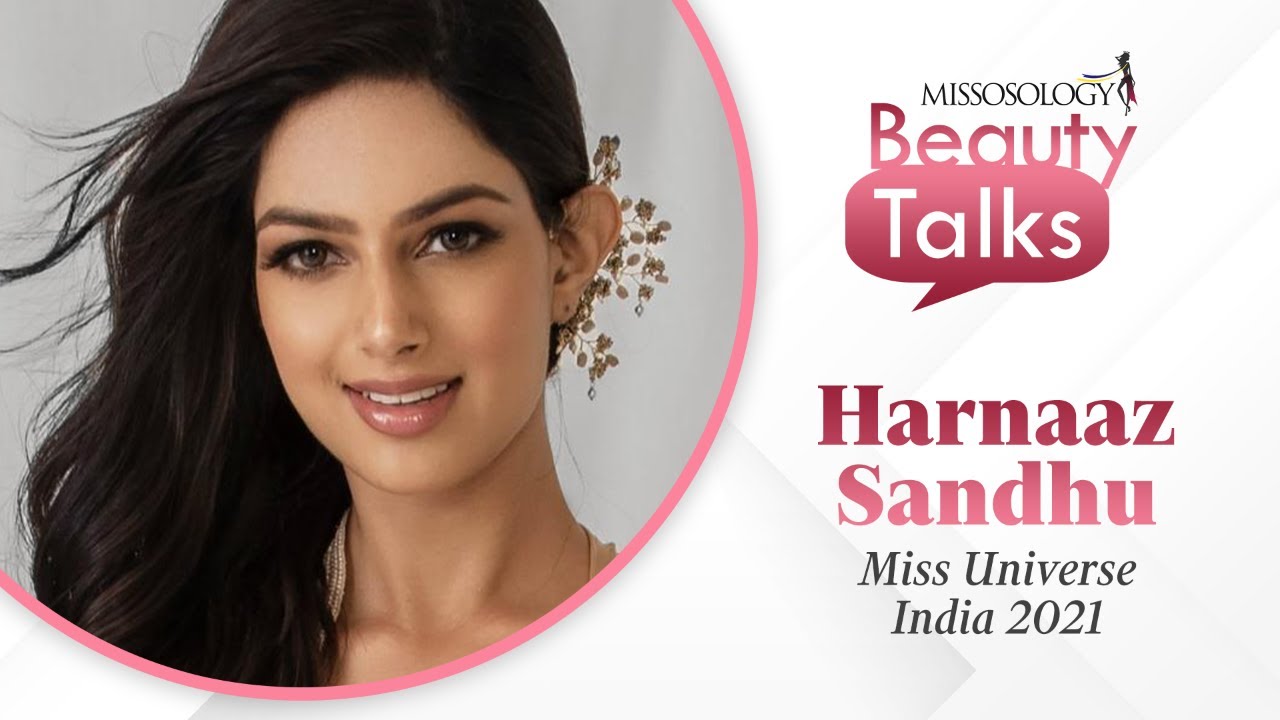 Beauty Talks with Miss Universe India 2021 Harnaaz Sandhu