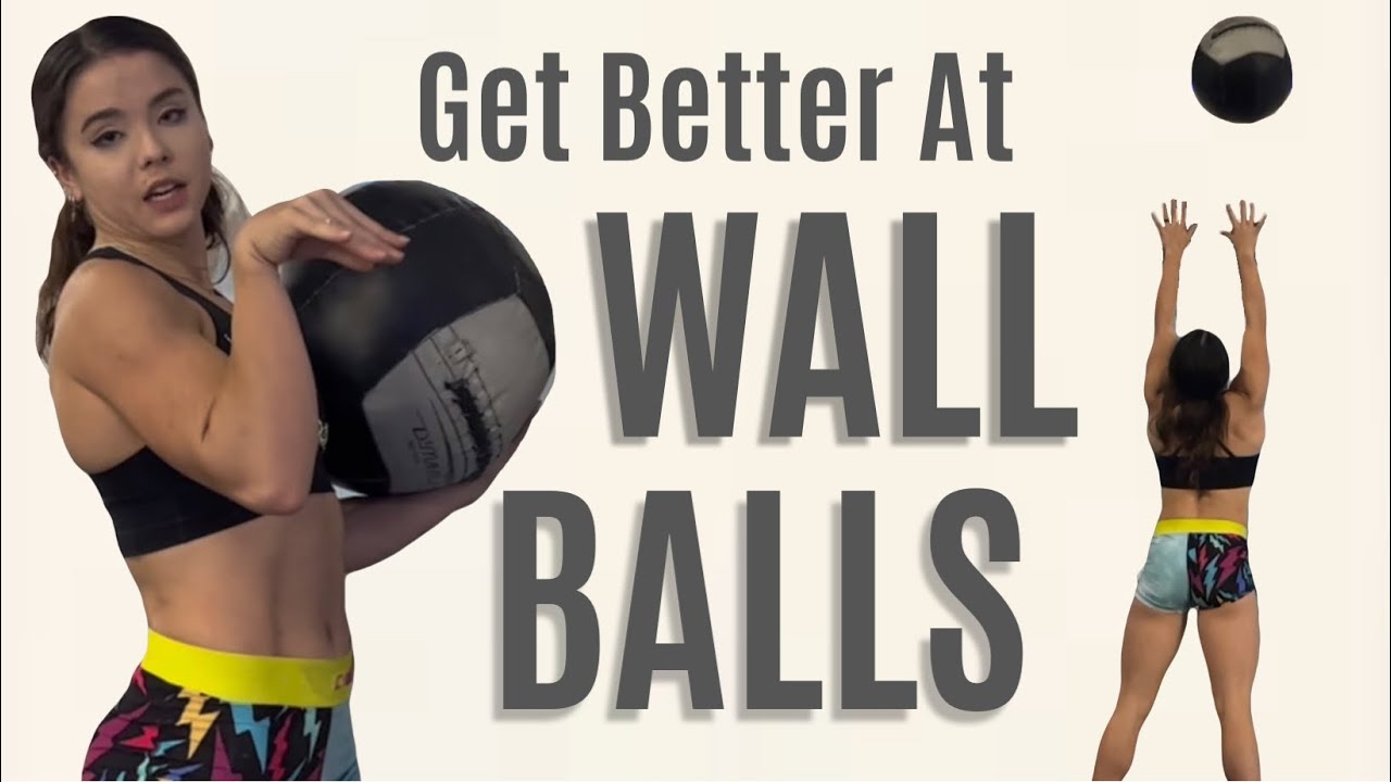 Get Better At Wall Balls