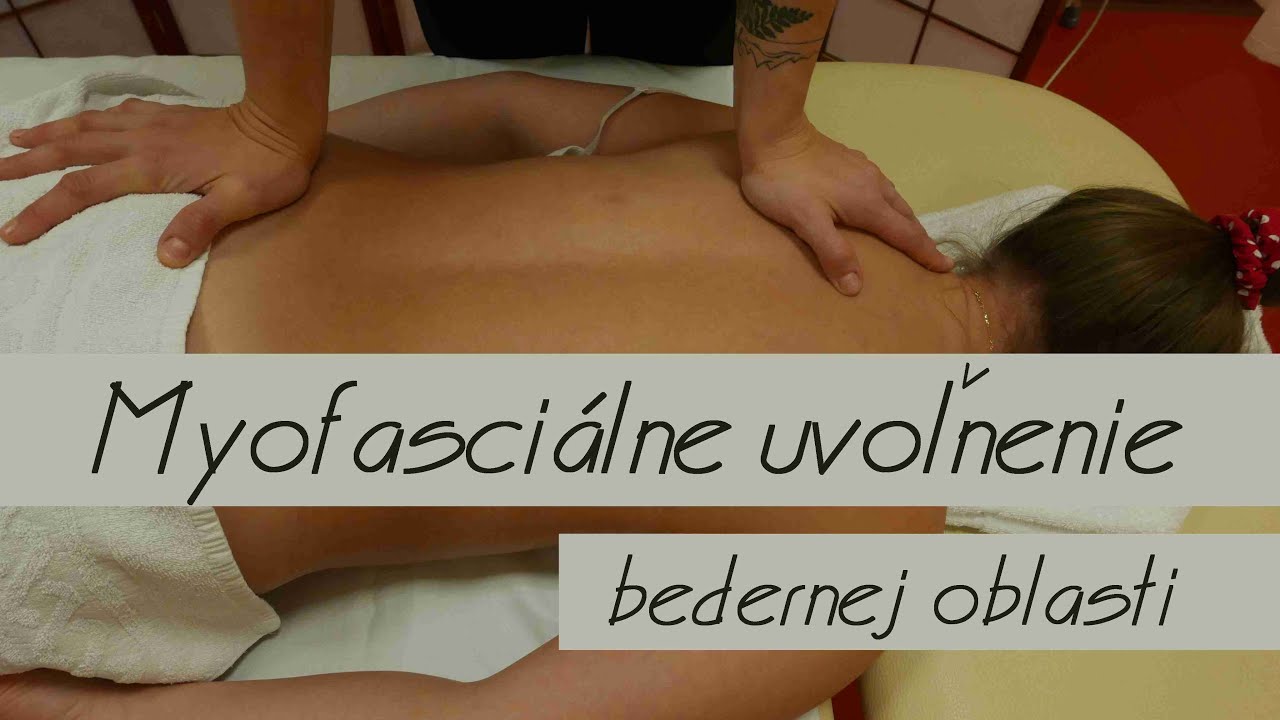 Myofasciáne uvoľnenie bedernej oblasti - masérske ťahy