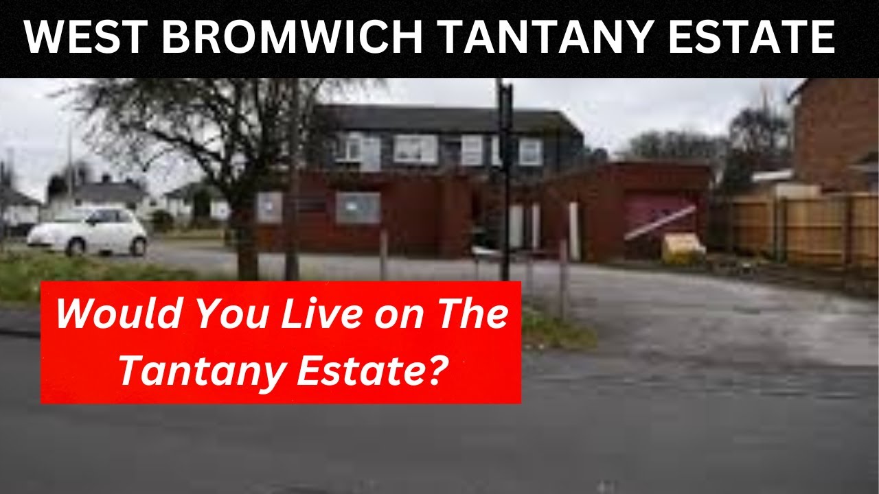 WEST BROMWICH TANTANY ESTATE, Have things changed on the Tantany Estate?