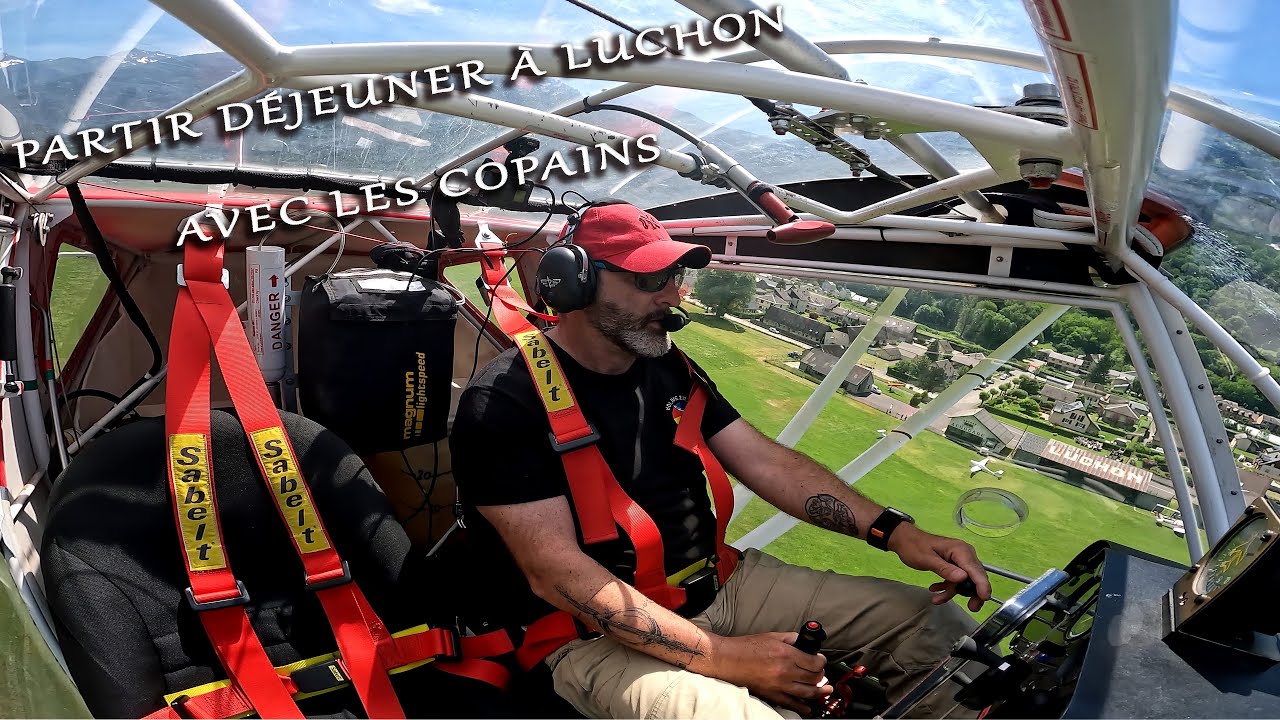Déjeuner Aéronautique à Luchon et annonce du début