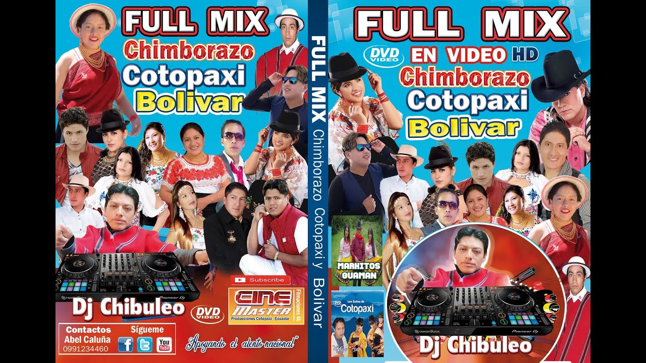 🔥DJCHIBULEO  COTOPAXI VS CHIMBORAZO BOLIVAR MIX 4K 🔥 [Video Oficial 2021 ]✅