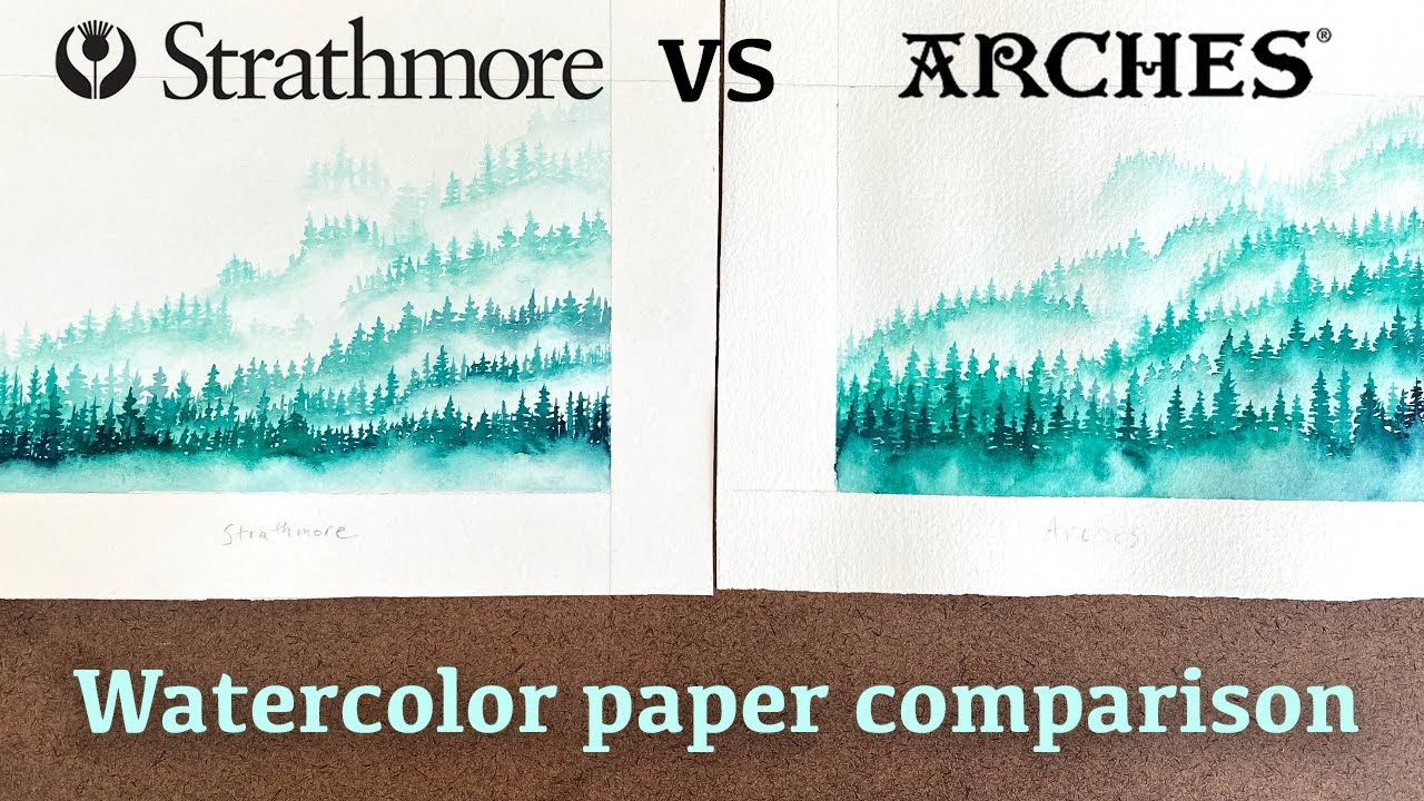 Watercolor Paper Comparison: Cellulose vs 100% cotton, Strathmore vs Arches