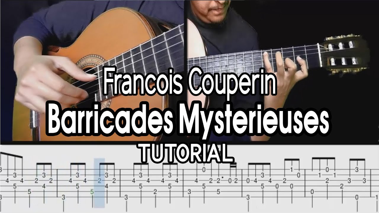 Couperin - Les Barricades Mysterieuses (Guitar Tutorial)