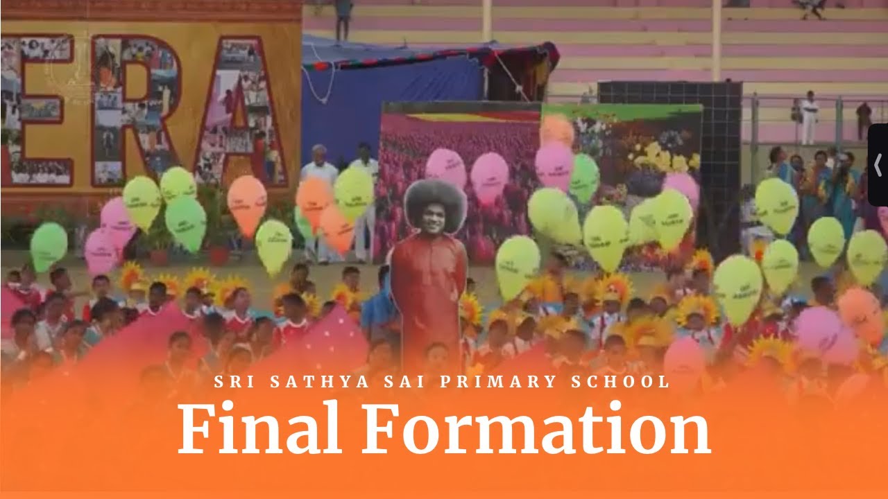 Final Formation | Sri Sathya Sai Primary School | Sportsmeet 2023
