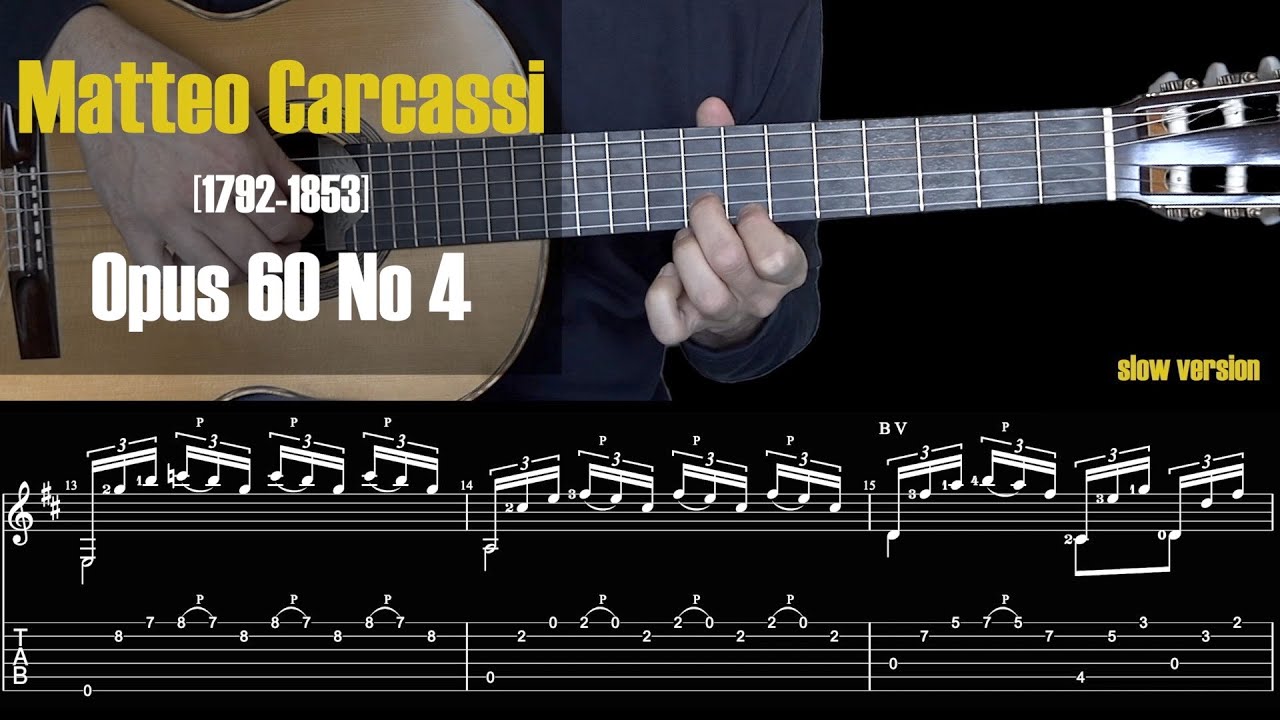 Etude Opus 60 No.4. Carcassi. Guitar Tutorial with TAB