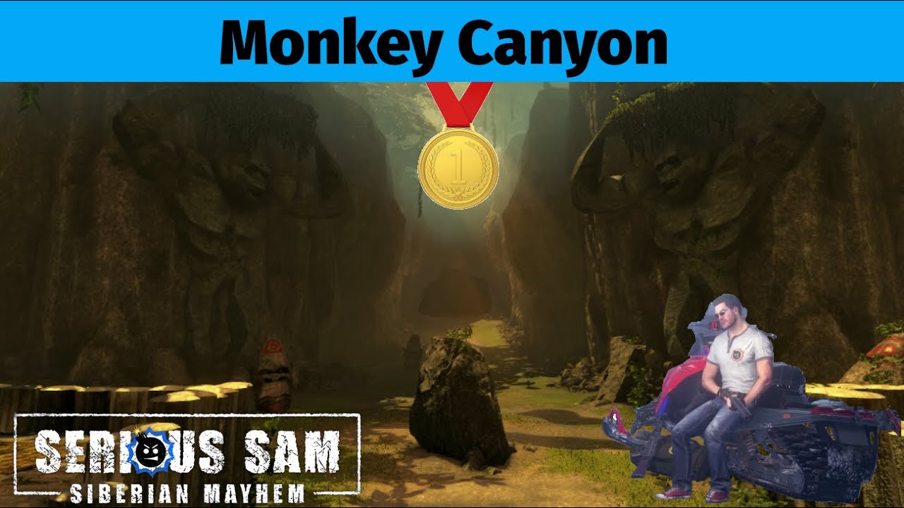 Monkey Canyon (GOLD MEDAL) - Serious Sam: Siberian Mayhem Survival