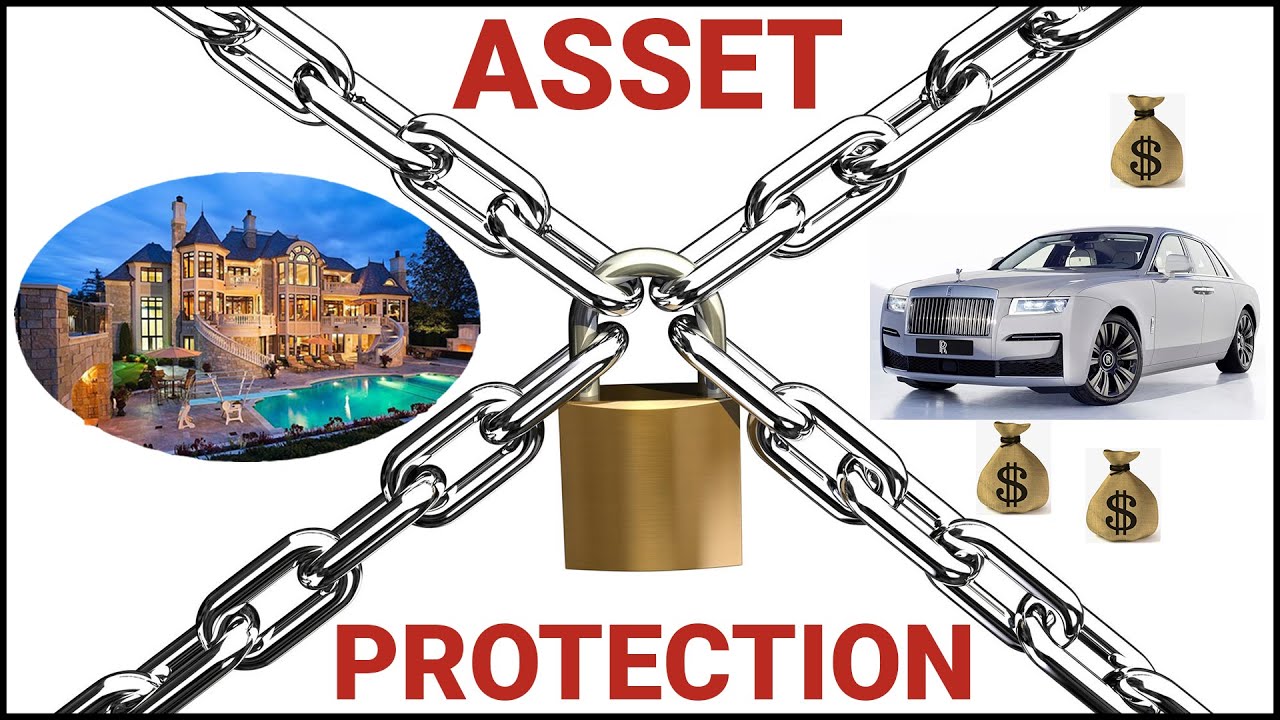 Basics of ASSET PROTECTION
