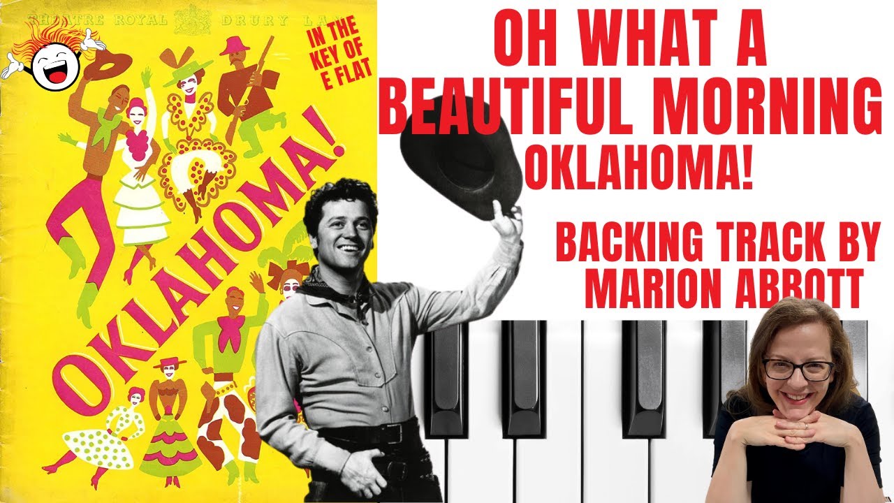 Oh What A Beautiful Morning 🌞 (Oklahoma! 🤠) - Accompaniment 🎹 *Eflat*