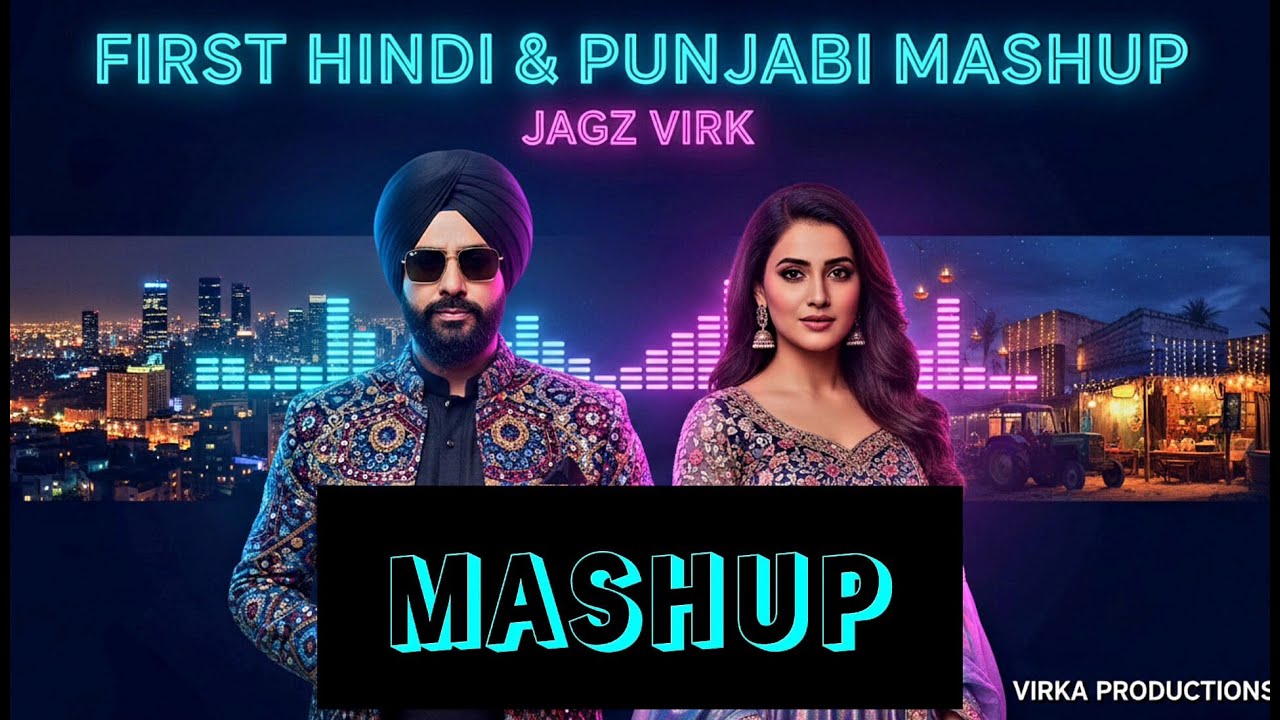 FIRST HINDI & PUNJABI HIT SONGS MASHUP 2026 | JAGZ VIRK | BOBBY SHARMA | A9 FILM | SAMZ | AMAN
