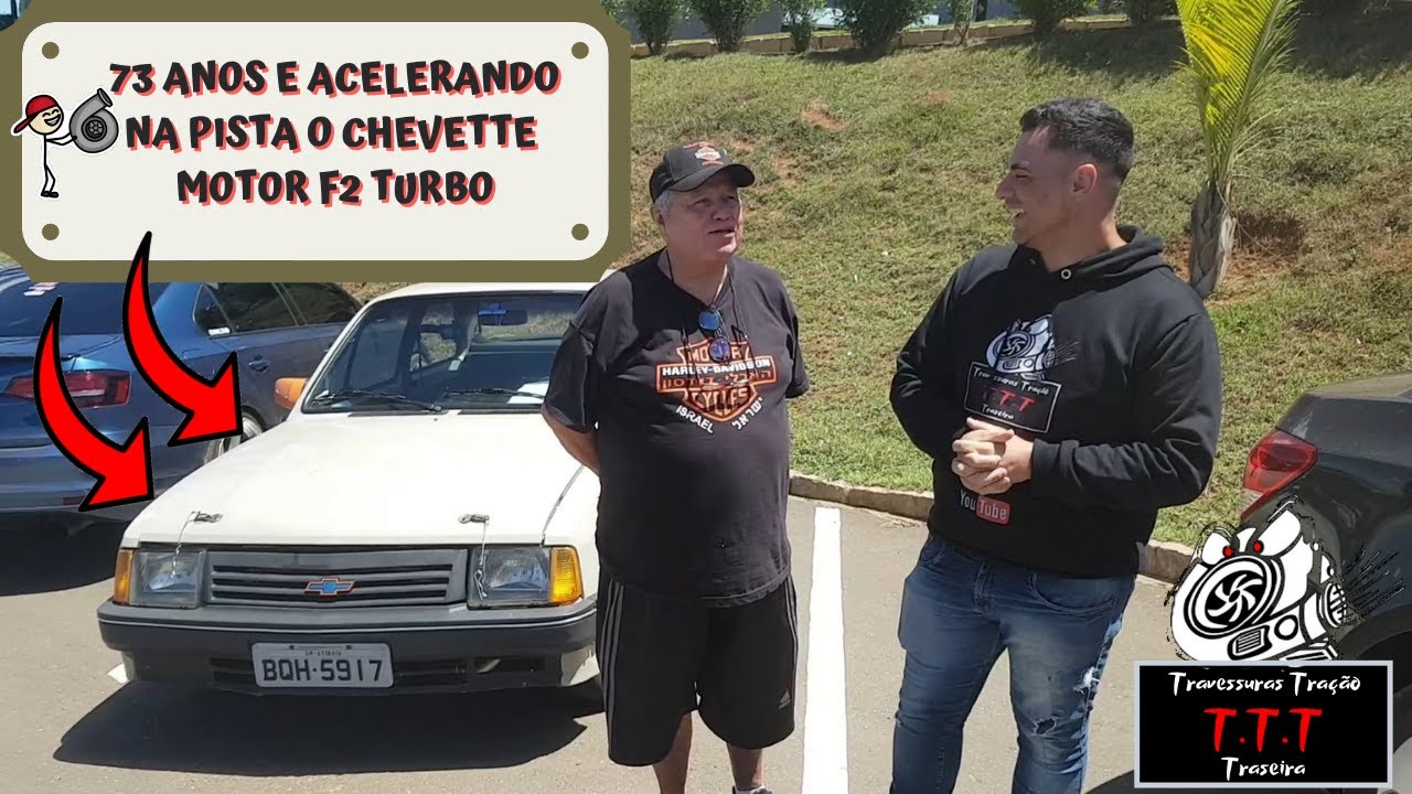 73 ANOS E ACELERANDO O CHEVETTE MOTOR DE ASTRA TURBO INTERCULADO AR/&Oacute;LEO NA PISTA