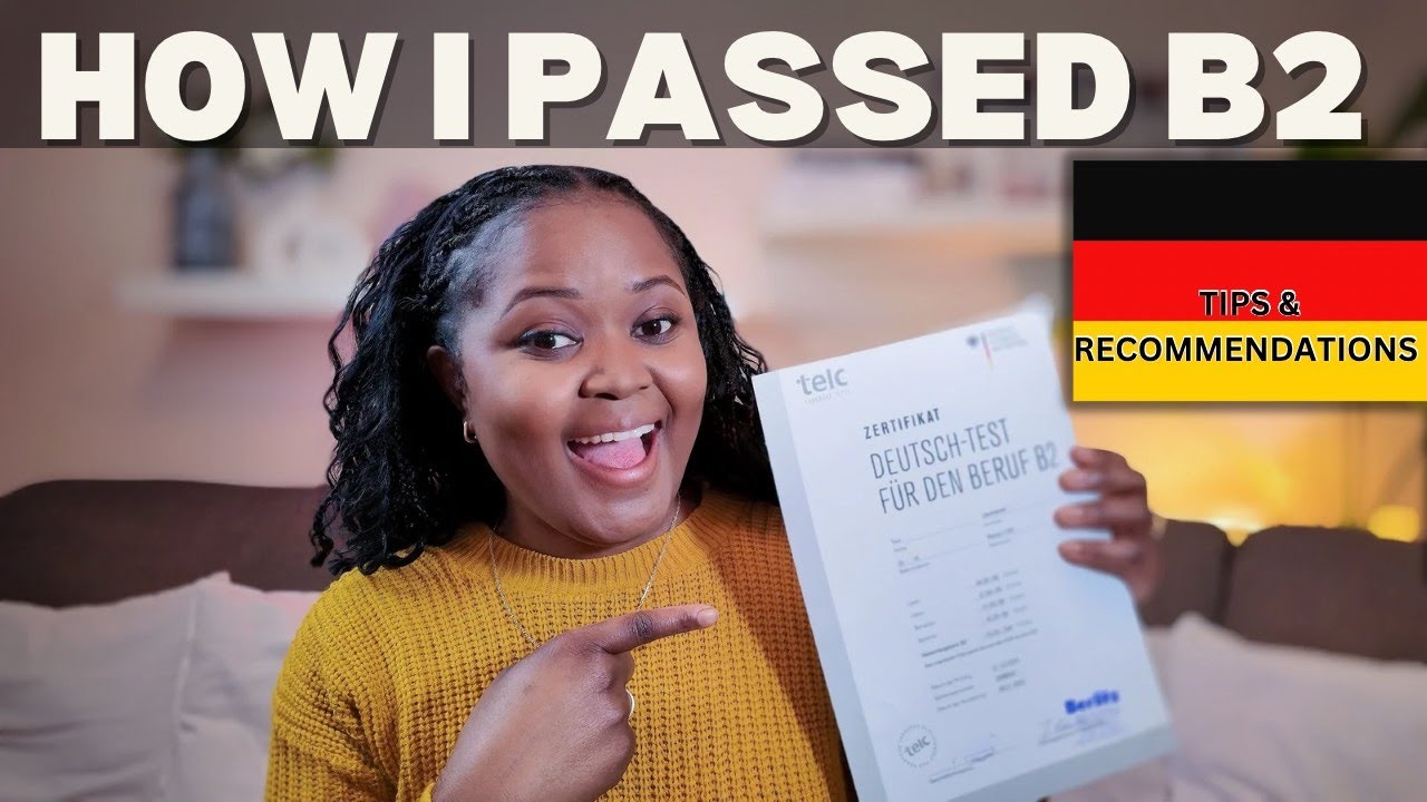How i passed the B2 German Exam - Tips and Recommendations that work