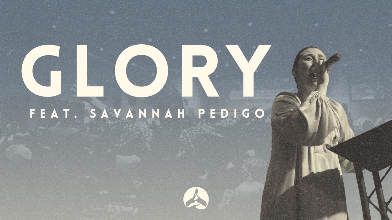 Glory - The Pentecostals of Katy
