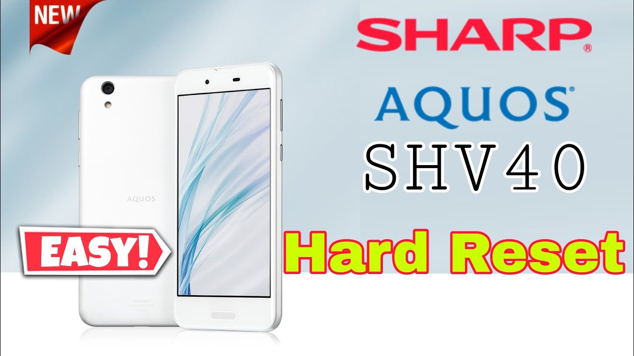 how to hard reset sharp aquos SHV40