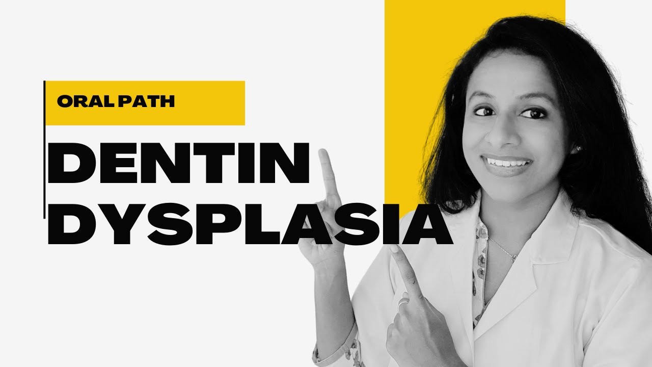 Dentin Dysplasia Simplified I Dr. Anpu I Fill the Gap