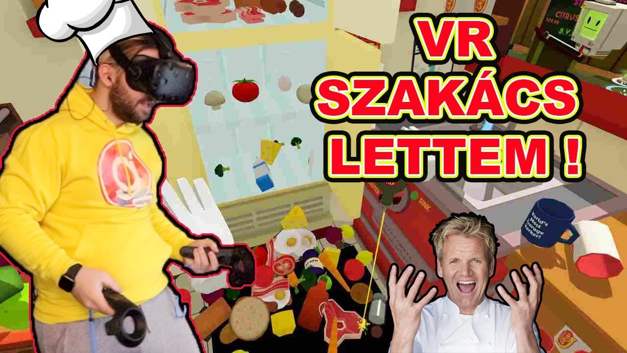 SZAKÁCS LETTEM VR-ban ! EGYÜNK! ÉTTEREM ? | Job Simulator HTC VIVEon