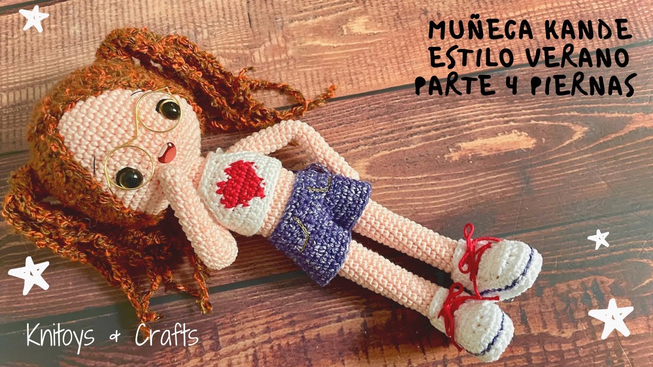 Muñeca Amigurumi KANDE - Parte 4 cómo tejer pies y piernas