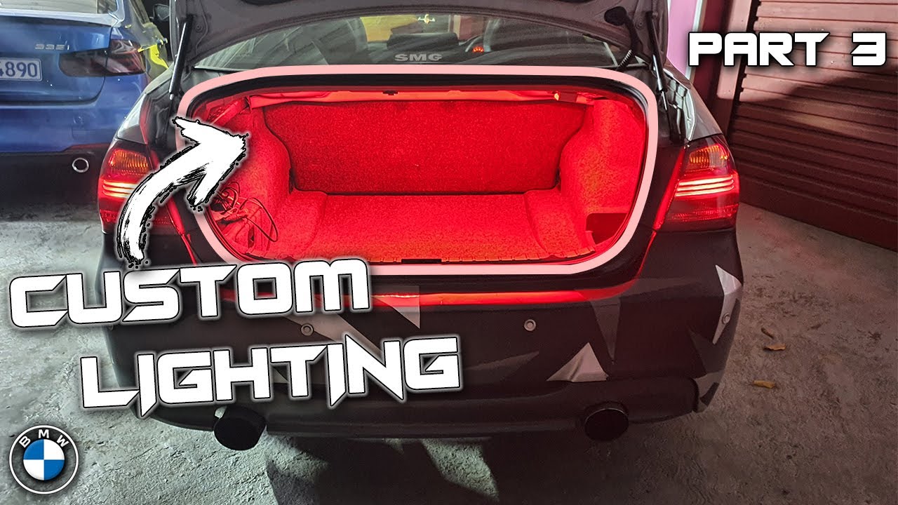 Installing Custom Trunk Lighting In my Bmw E90 - RGB Controlled