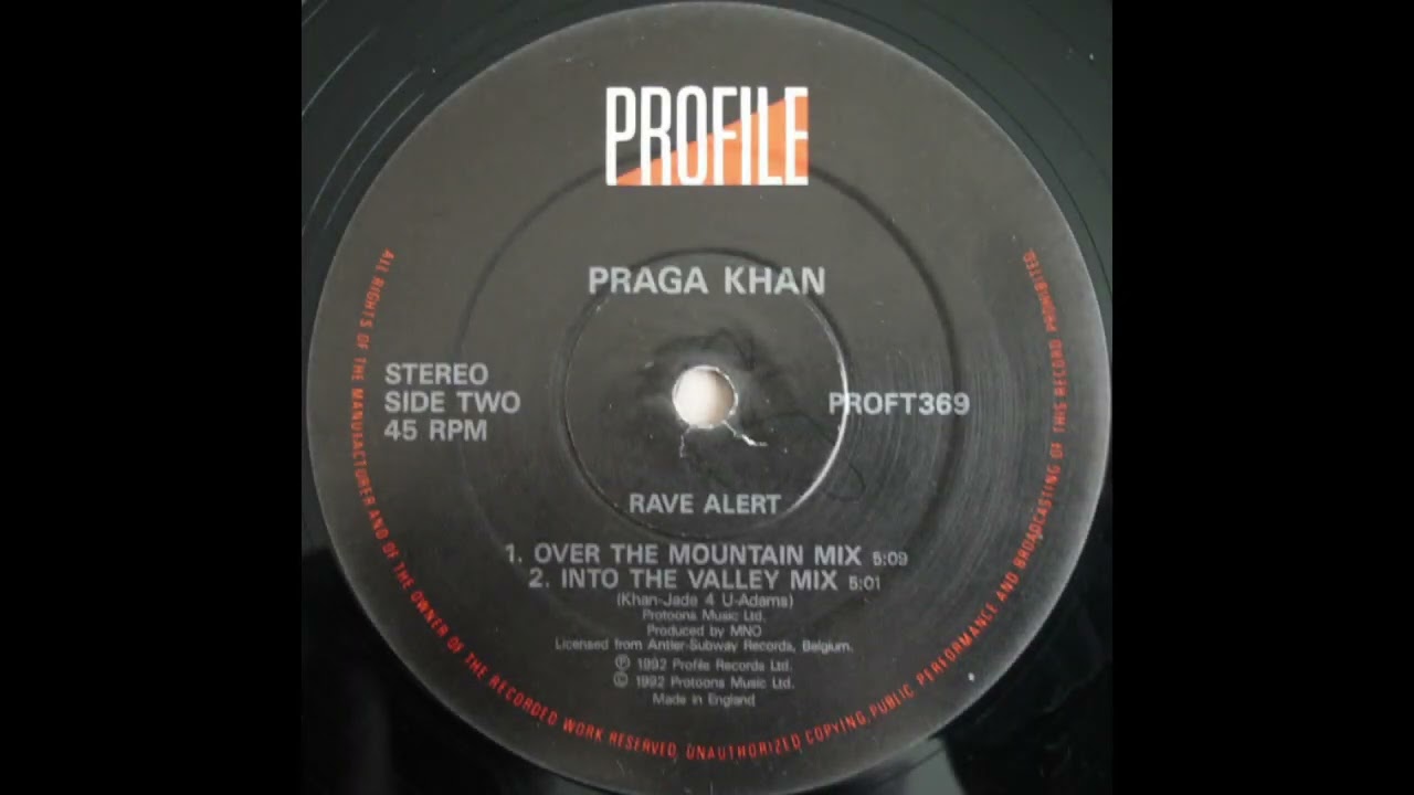 Praga Khan - Rave Alert! (Over The Mountain Mix) (B1)