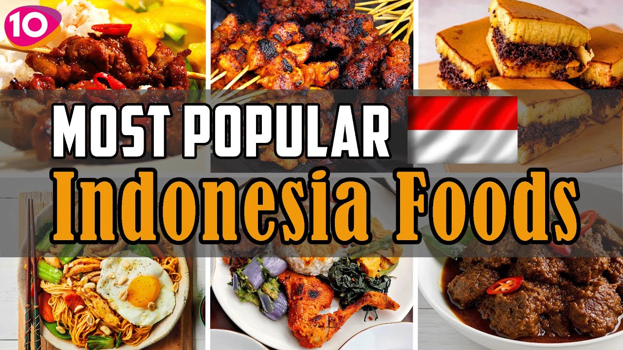 Discover the Top 10 Most Popular Foods in Indonesia || Authentic Indonesian Cuisine Guide 🇮🇩