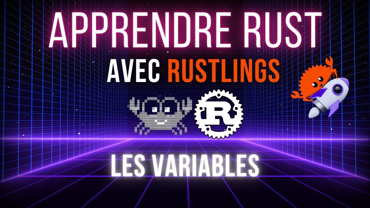 Les variables en Rust | Apprendre avec Rustlings