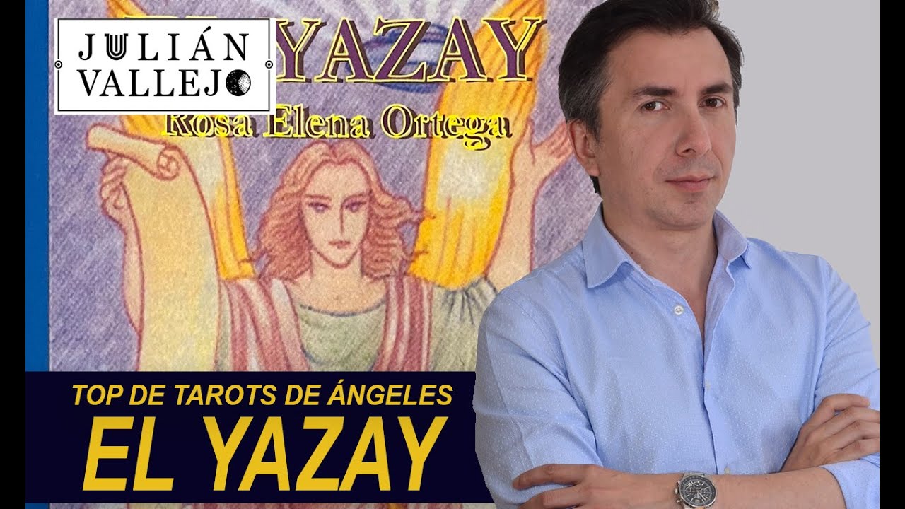 TOP DE MEJORES TAROTS DE ÁNGELES: EL YAZAY