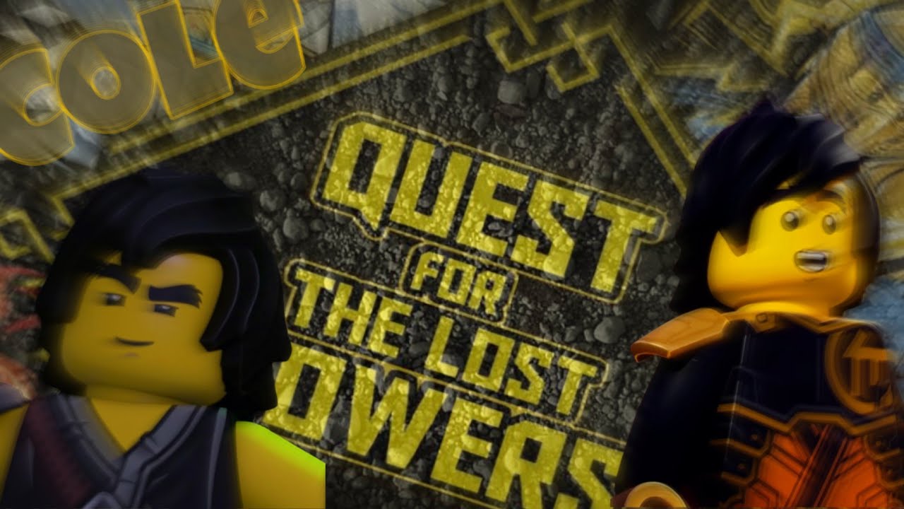 Ninjago - COMMENT Cole RETROUVE son POUVOIRS élémentaires ?!