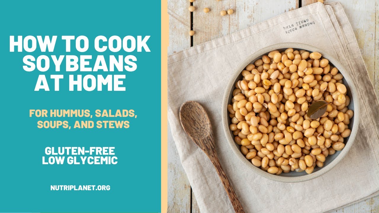 How to Cook Soybeans at Home | How to Use | Healthy and Low Glycemic