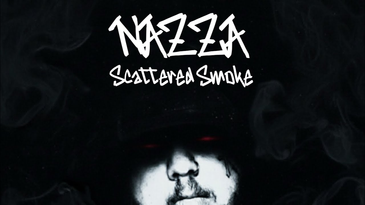 Nazza - Scattered Smoke (Official Music Video)
