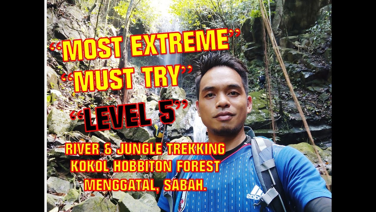 #JUNGLE TREKKING (EP1) KOKOL HOBBITON FOREST, MENGGATAL, KOTA KINABALU, SABAH. PAKEJ LEVEL 5.