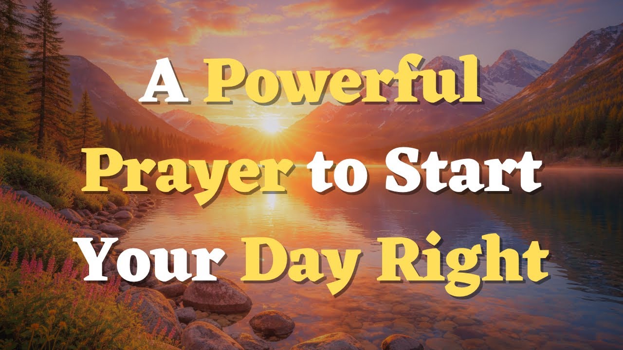 A Morning Prayer Before You Start Your Day  | A Day Guided by God