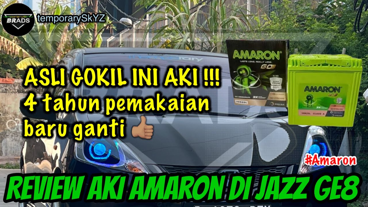 Pemakaian aki AMARON setelah 4 tahun di HondaJazz GE8. CADAS!__Project iseng-iseng - HONDA JAZZ #153