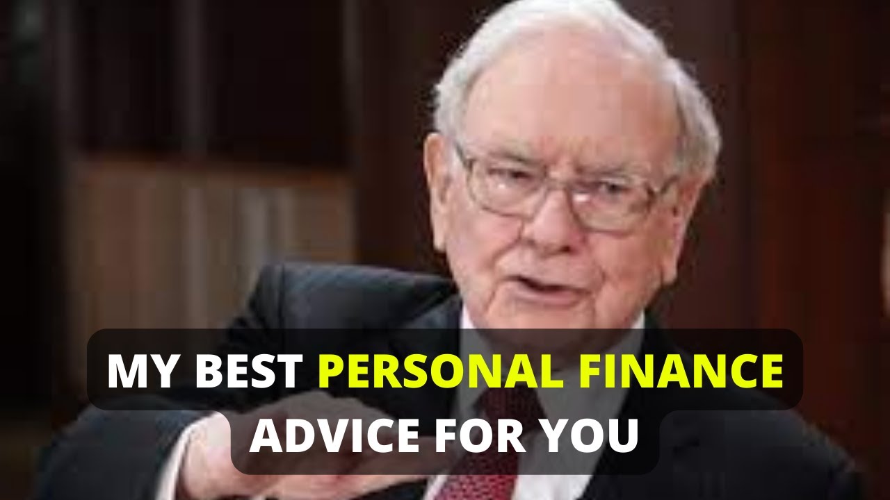 Warren buffett gives Best Personal Finance Advice For You