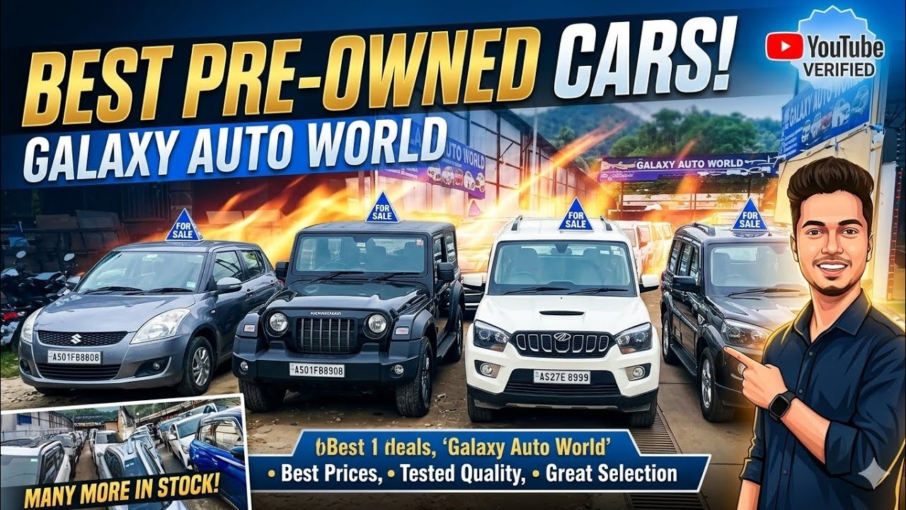 Low budget used car dealer Guwahati Lalmati galaxy Auto world second hand car showroom Assam 