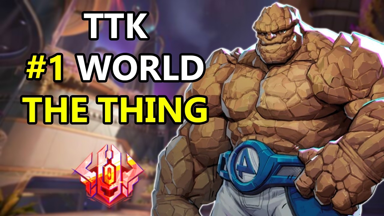 TTK #1 World The Thing RANKED TOP 500 Marvel Rivals POV