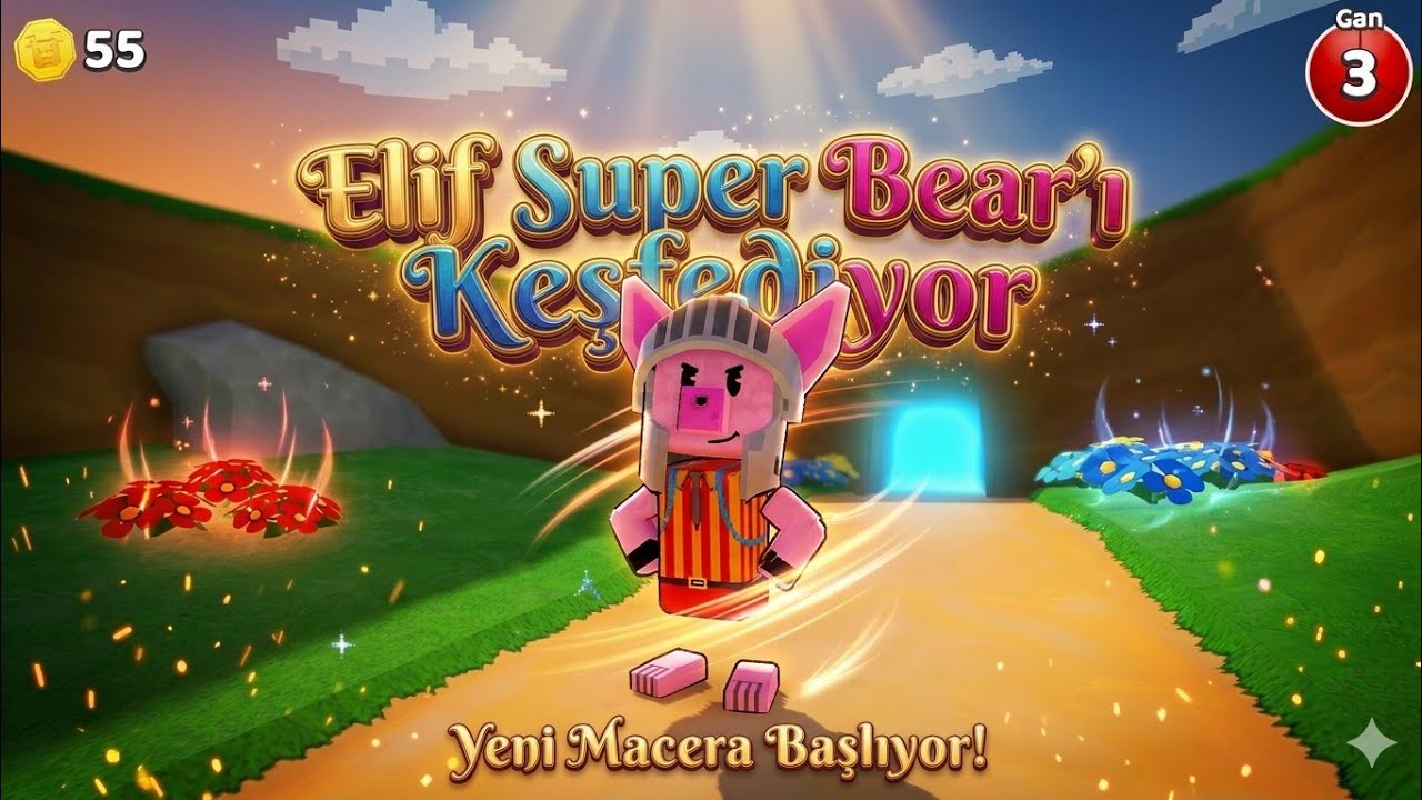 Elif Super Bear'ı keşfediyor