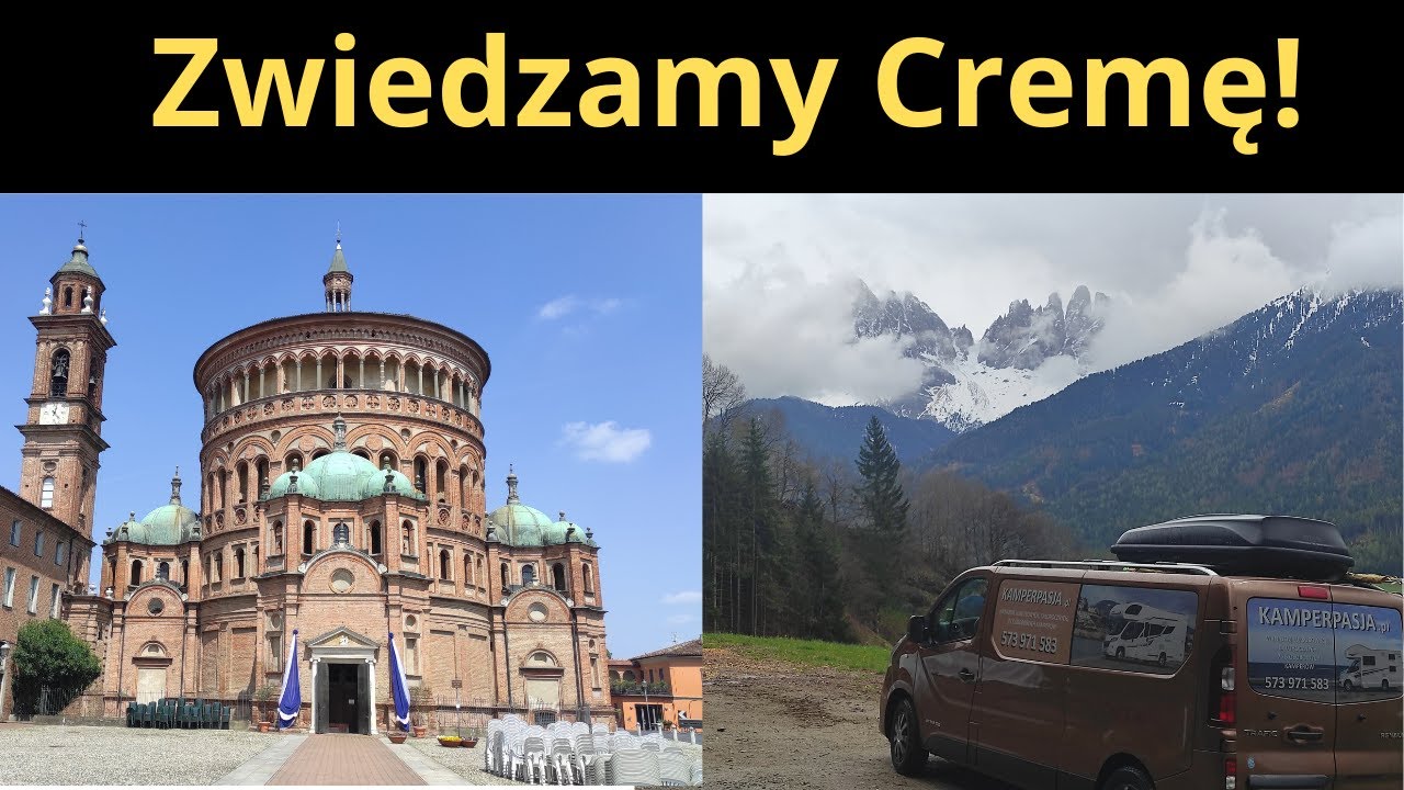 Jedziemy na majówkę do Włoch. Zwiedzamy katedrę i sanktuarium w Crema.
