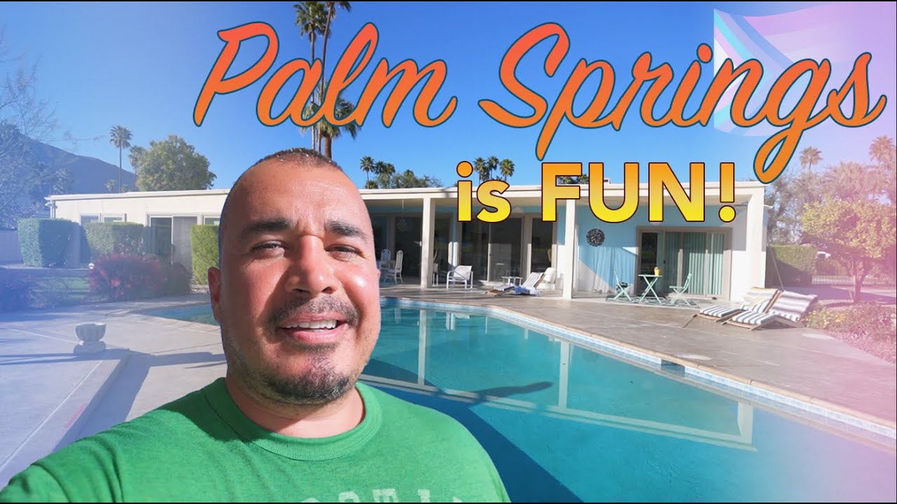 Palm Springs is Really Gay 🏳️‍🌈