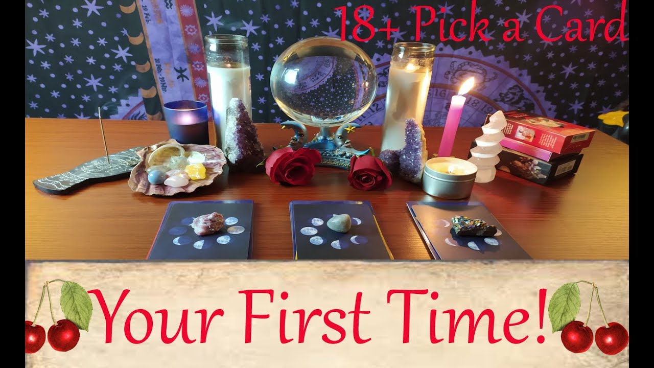 🍒Your First Time🍒 18+ Tarot Reading 💞 How Will My First Time Be? 💗💗