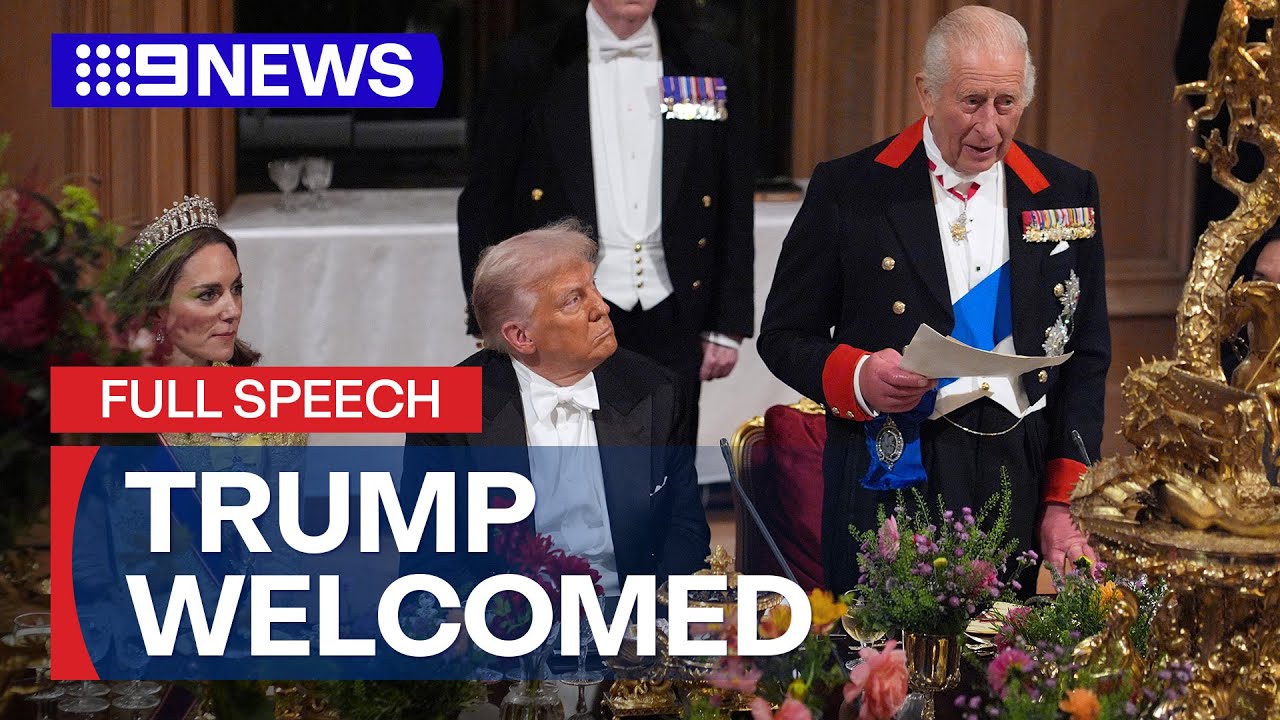 IN FULL: King Charles welcomes Trump in state banquet speech | 9 News Australia