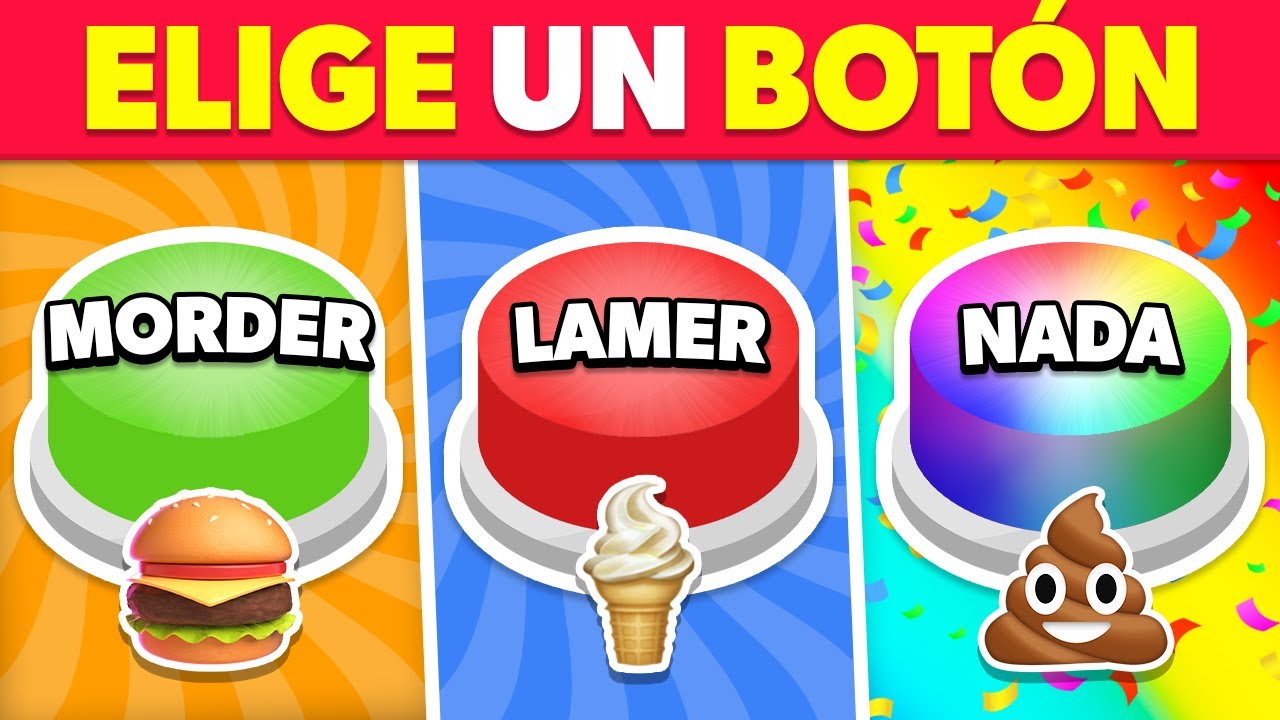 &iexcl;Elige un BOT&Oacute;N! &iquest;😋MORDER 👅LAMER o 🙅&zwj;♂️NADA?