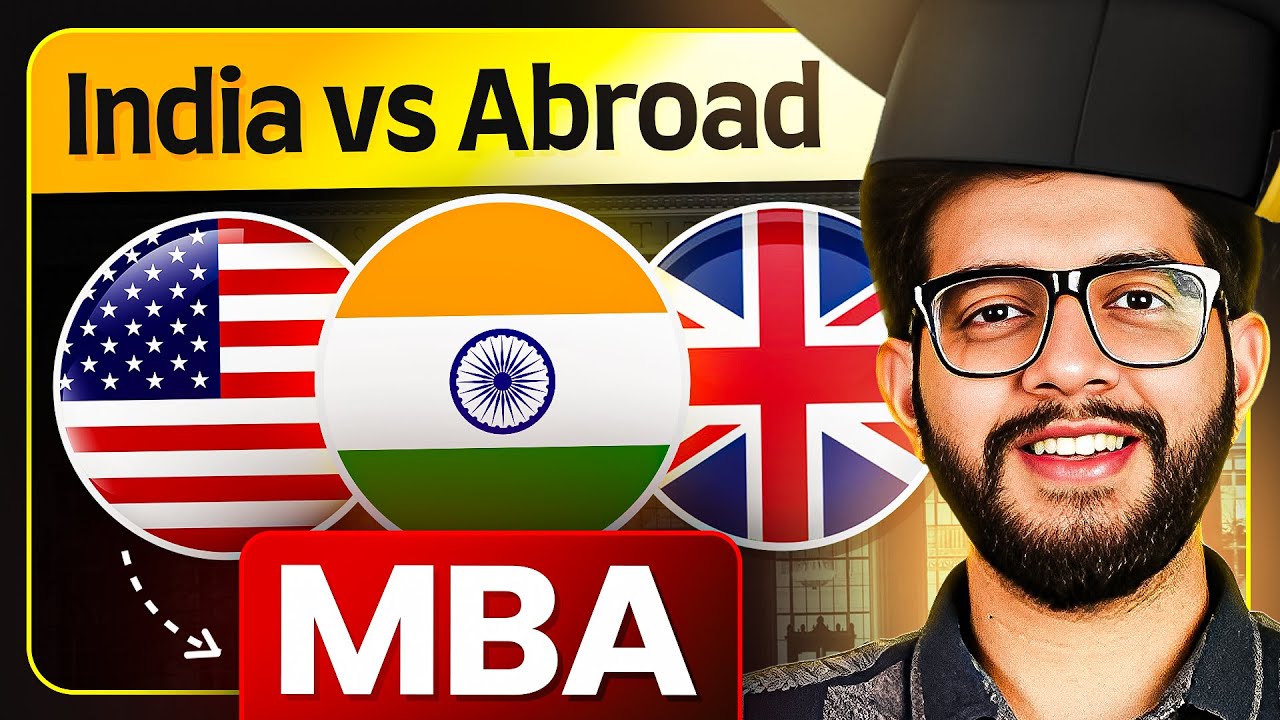 The SHOCKING Truth About Pursuing an MBA in India or Abroad!