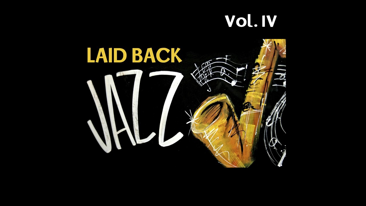 02 Electroacoustic Jazz Quartet - Easy Dreaming - Laid Back Jazz, Vol. IV