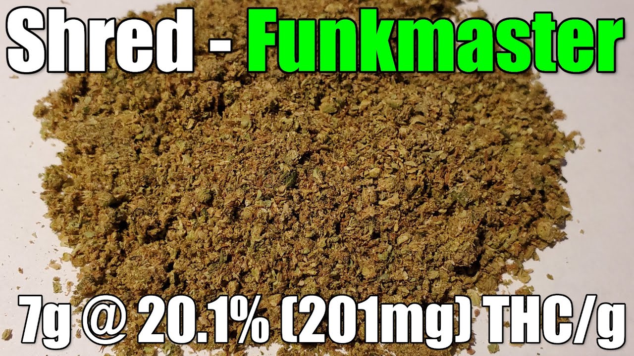 Shred - Funkmaster - Unboxing Review - 7g @ 20.1% (201mg) THC/g (+Extreme Closeups)