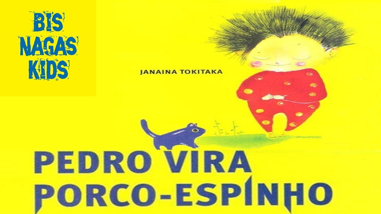 PEDRO VIRA PORCO ESPINHO - Hist&oacute;ria Infantil / Livro Animado / Livro Infantil Para Ler Online