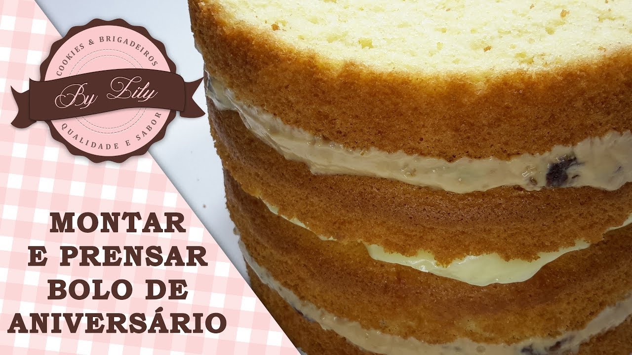 Como montar e prensar bolo de aniversario