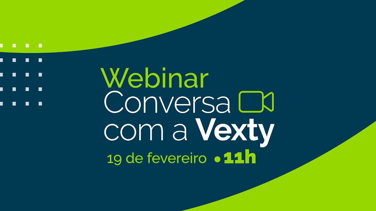 Webinar Conversa com a Vexty - Fevereiro/2025